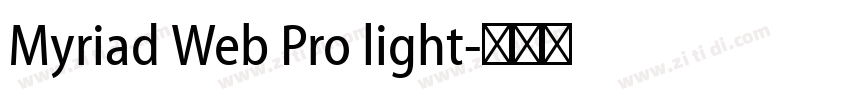 Myriad Web Pro light字体转换